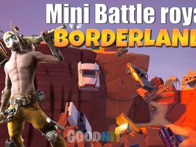 Mini Battle Royale Borderlands