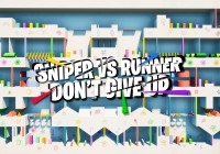 SNIPER VS RUNNER - DON'T GIVE UP