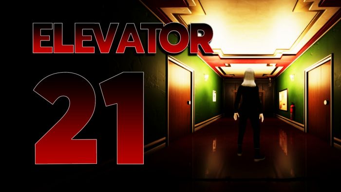 [HORROR] ELEVATOR 21